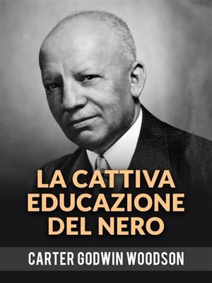 cover image of La Cattiva Educazione Del Nero (Tradotto)